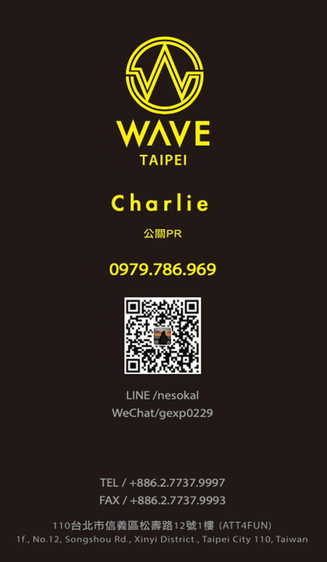 WAVE CLUB Taipei 公關PR  Charlie